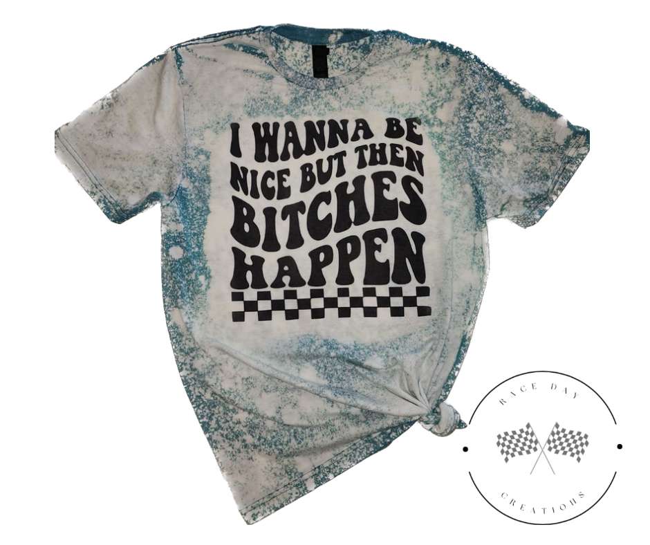 "Bitches Happen" Short Sleeve T-Shirt
